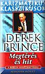 Derek Prince: Megtérés és hit   