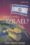 Norbert Lieth: Miért éppen Izrael   