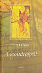 C. S. Lewis: A zsoltárokról   