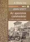 Stott John: Az apostolok cselekedetei 