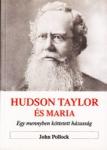 Hudson Taylor és Maria  