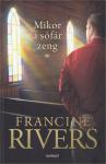 Francine Rivers: Mikor a sófár zeng 