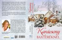 Karen Kingsbury: Karácsony Baxteréknél  