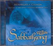 SABBATHSONG CD/Menyegző a Cionon