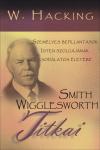 Smith Wigglesworth titkai 