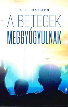 A betegek meggyógyulnak   