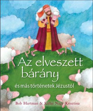 Az elveszett bárány és más történetek